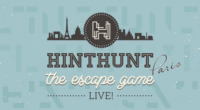 HINTHUNT Paris : l’escape game addictif pour tous les amateurs de sensations et de casse-tête