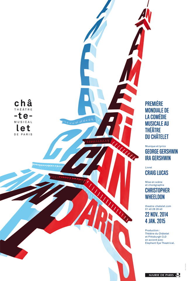 Affiche An American in Paris musical création George Ira Gershwin Craig Lucas Christopher Wheeldon Théâtre du Chatelet Paris