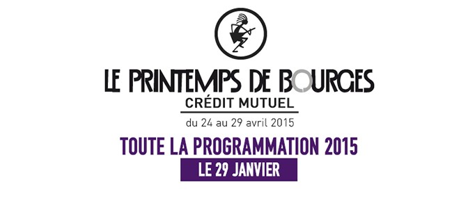 PRINTEMPS DE BOURGES 2015 : programmation intergénérationnelle de Christine & The Queens à Juliette Gréco