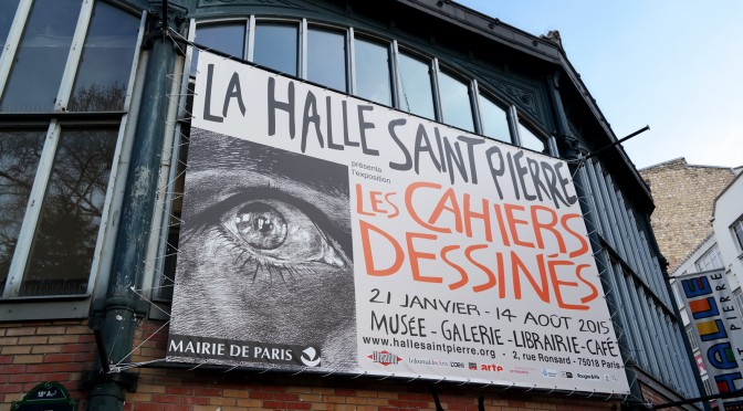 Les Cahiers Dessinés : folie créative à la Halle Saint Pierre !