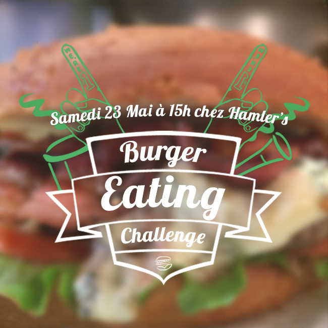 Burger Eating Challenge restaurant Hamler s burgery paris 12 rue monge 5e samedi 23 mai 15h