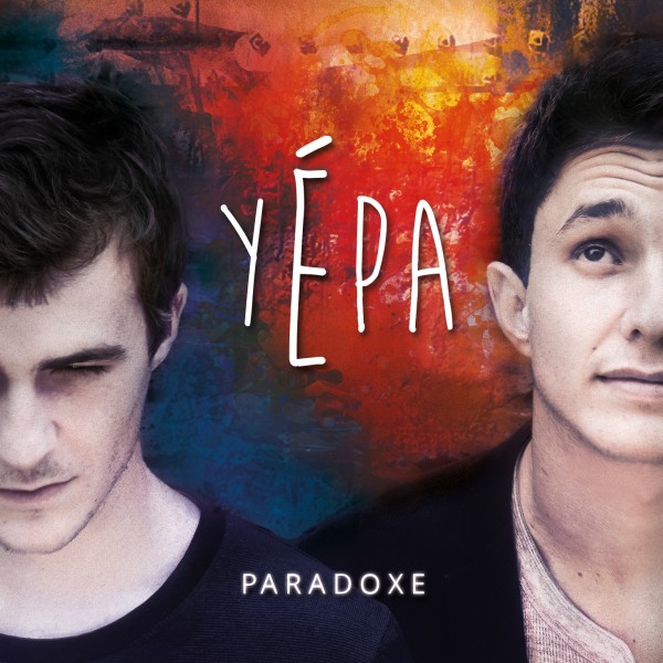 YEPA album Paradoxe concert La boule noire 18 juin 2015 live concours fréro delavega tryö Blog United States of Paris