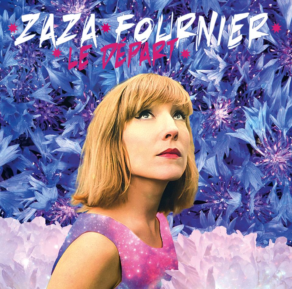 Zaza Fournier couverture album Le Départ Le Rat des Villes VeryRecords musique chanteuse