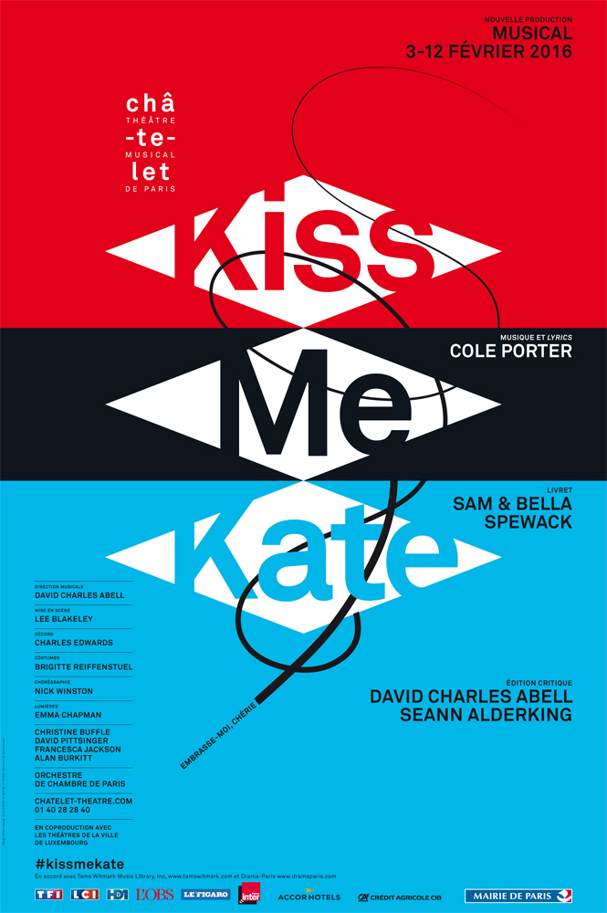 Affiche Kiss me Kate musical de Cole Porter au Théâtre du Châtelet Paris nouvelle production mise en scène par Lee Blakeley direction musicale David Charles Abell
