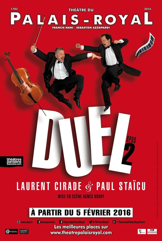 Duel opus 2 affiche spectacle musical et comique de Laurent Cirade et Paul Staïcu mise en scène Agnès Boury Théâtre du Palais-Royal Paris