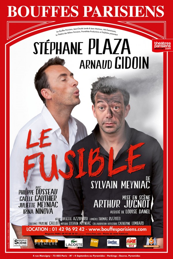 Le fusible Stéphane Plaza avis critique comédie théâtre Bouffes parisiens arnaud gidoin arthur jugnot affiche