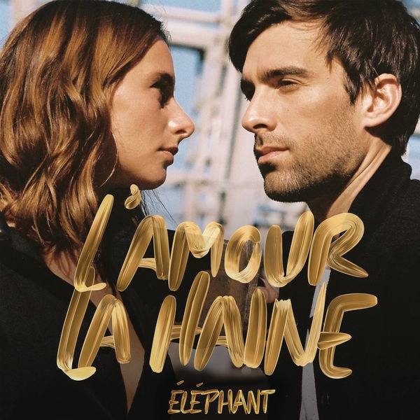 Cover single groupe Eléphant Touché Coulé Lisa Wisznia et François Villevieille Sony Music extrait album Touché Coulé
